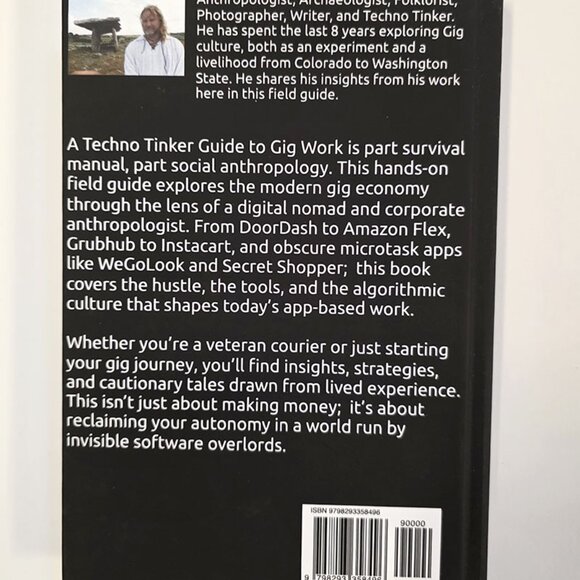 A Techno Tinker Guide to Gig Work: A Corporate Anthropology Field Manual by Thom - Picture 16 of 16